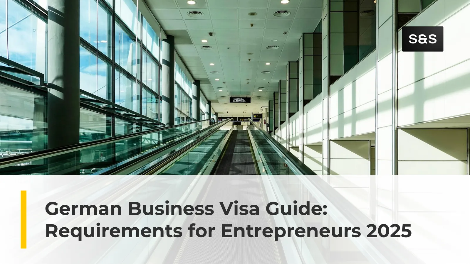 Complete Guide to German Business Visas: Requirements for Entrepreneurs and Company Founders in 2025