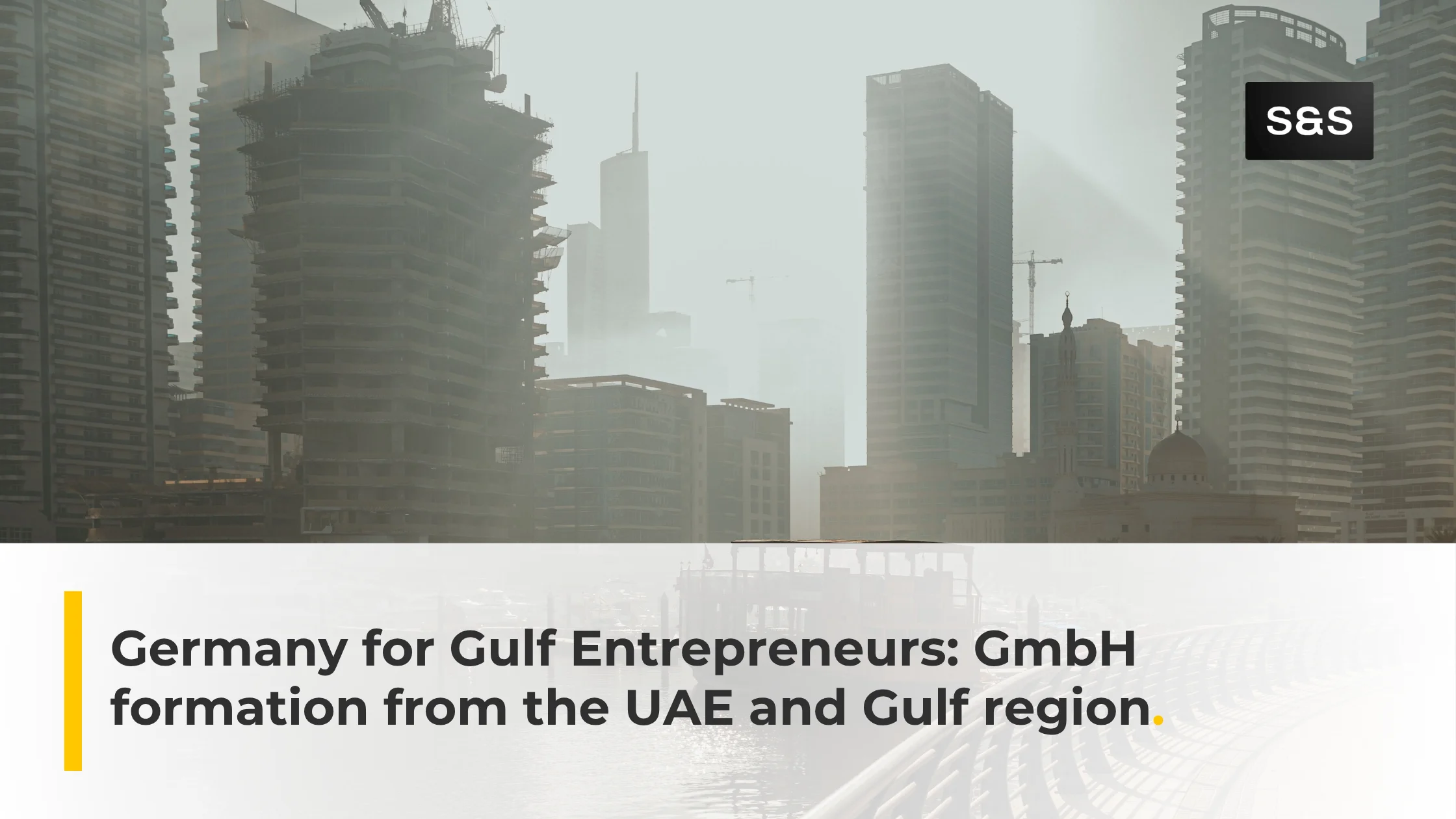 Setting Up a GmbH in Germany: A Guide for UAE and Gulf Entrepreneurs