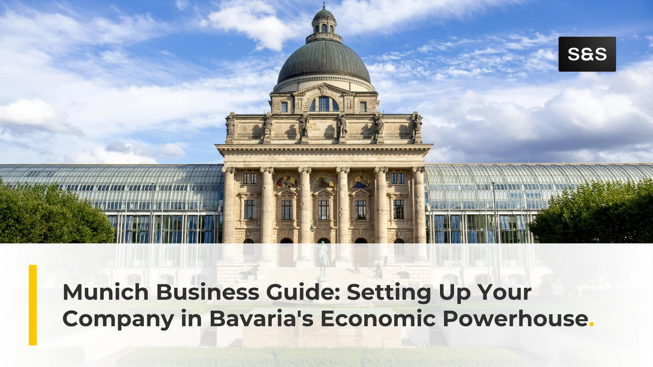 Setting Up a Business in Munich: A Foreign Founder's Guide